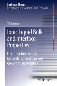 Vorderes Coverbild Ionic Liquid Bulk and Interface Properties