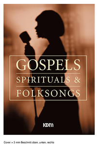 Vorderes Coverbild Gospels, Spirituals & Folksongs
