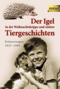 Vorderes Coverbild Der Igel in der Weihnachtskrippe und andere Tiergeschichten
