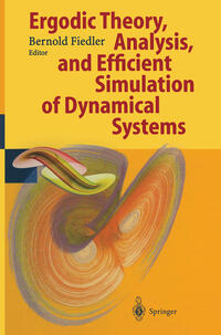 Vorderes Coverbild Ergodic Theory, Analysis, and Efficient Simulation of Dynamical Systems