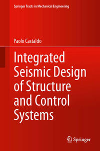 Vorderes Coverbild Integrated Seismic Design of Structure and Control Systems