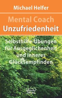 Vorderes Coverbild Mental Coach Unzufriedenheit