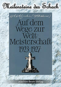 Vorderes Coverbild Auf dem Wege zur Weltmeisterschaft 1923-1927
