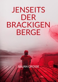 Vorderes Coverbild Jenseits der Brackigen Berge
