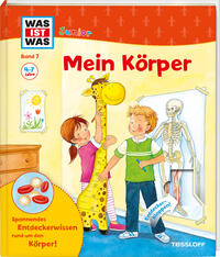 Vorderes Coverbild WAS IST WAS Junior Band 7. Mein Körper