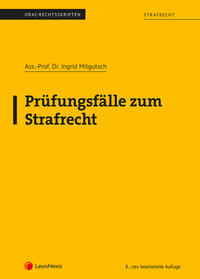 Vorderes Coverbild Strafrecht - Prüfungsfälle zum Strafrecht (Skriptum)
