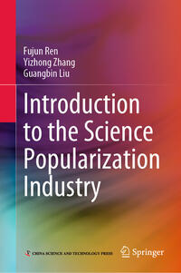 Vorderes Coverbild Introduction to the Science Popularization Industry
