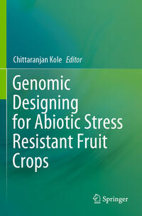 Vorderes Coverbild Genomic Designing for Abiotic Stress Resistant Fruit Crops