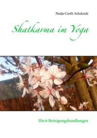 Vorderes Coverbild Shatkarma im Yoga