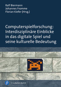 Vorderes Coverbild Computerspielforschung: Interdisziplinäre Einblicke in das digitale Spiel und seine kulturelle Bedeutung