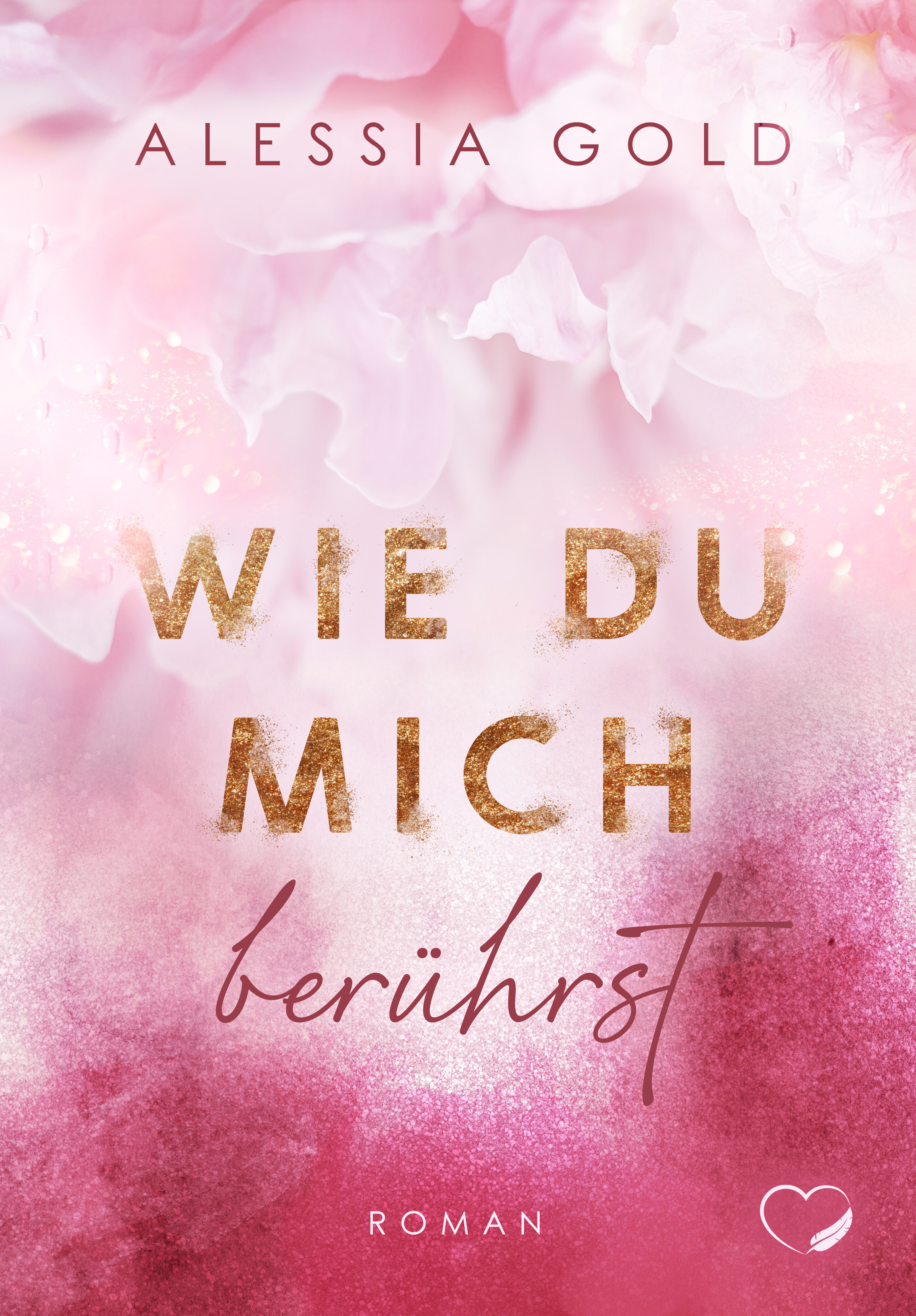 Beispielinhalt (Bild) Wie du mich berührst