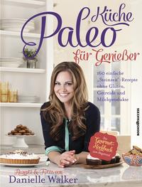 Vorderes Coverbild Paleo-Küche für Genießer