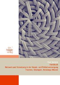 Vorderes Coverbild Handbuch Netzwerk und Vernetzung in der Hospiz- und Palliativversorgung