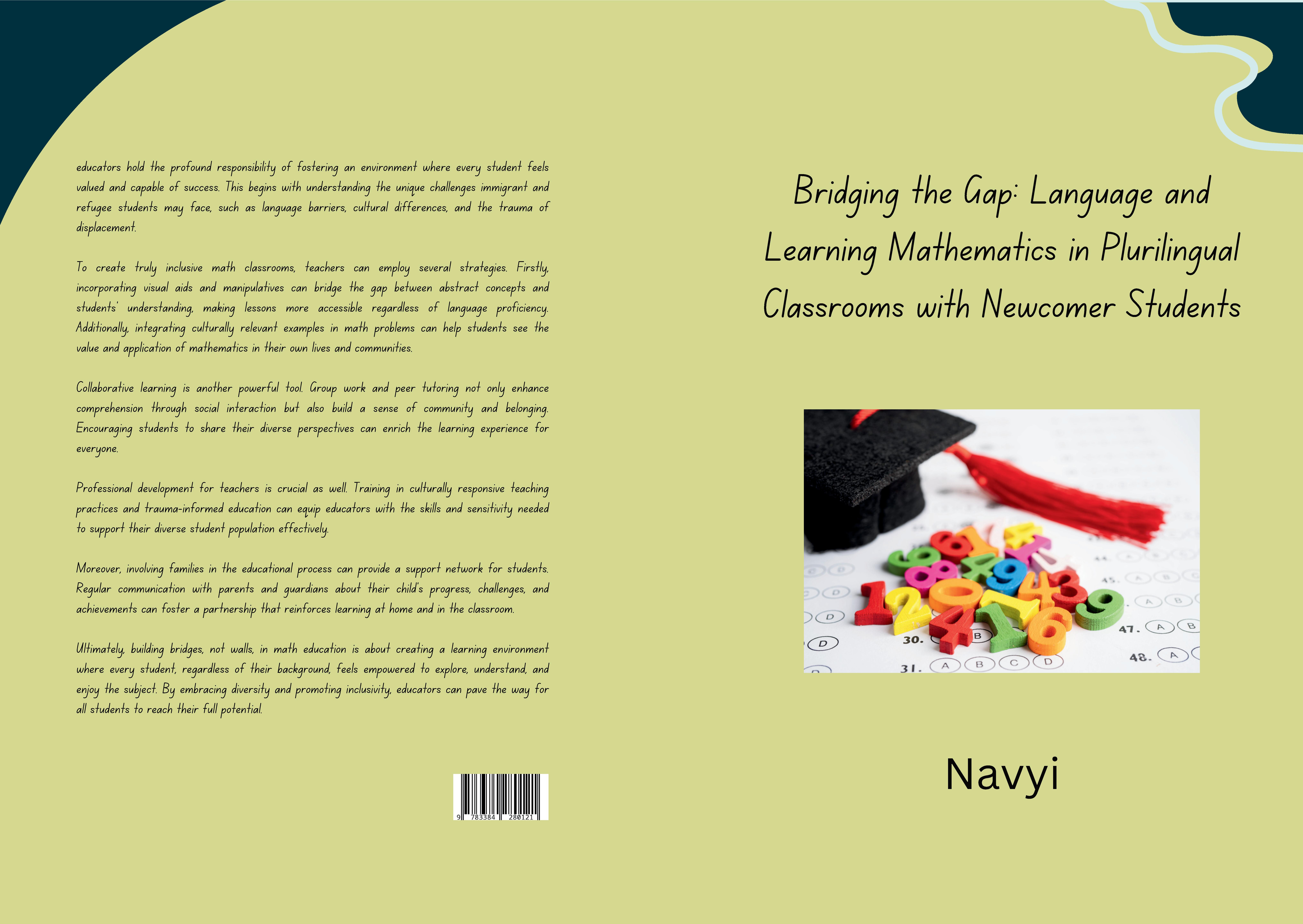 Gesamtes Coverbild Bridging the Gap: Language and Learning Mathematics in Plurilingual Classrooms with Newcomer Students