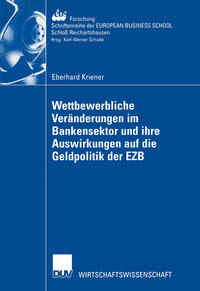 Vorderes Coverbild Wettbewerbliche Veränderungen im Bankensektor und ihre Auswirkungen auf die Geldpolitik der EZB