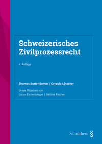 Vorderes Coverbild Schweizerisches Zivilprozessrecht