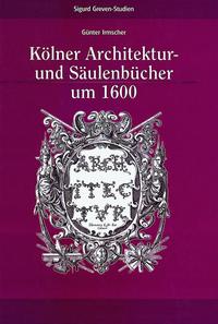 Vorderes Coverbild Kölner Architektur- und Säulenbücher um 1600