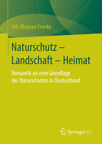 Vorderes Coverbild Naturschutz – Landschaft – Heimat