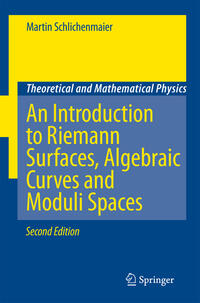 Vorderes Coverbild An Introduction to Riemann Surfaces, Algebraic Curves and Moduli Spaces