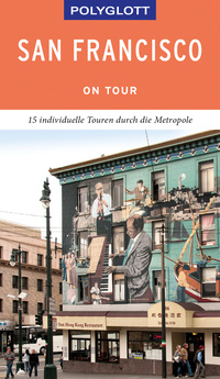 Vorderes Coverbild POLYGLOTT on tour Reiseführer San Francisco