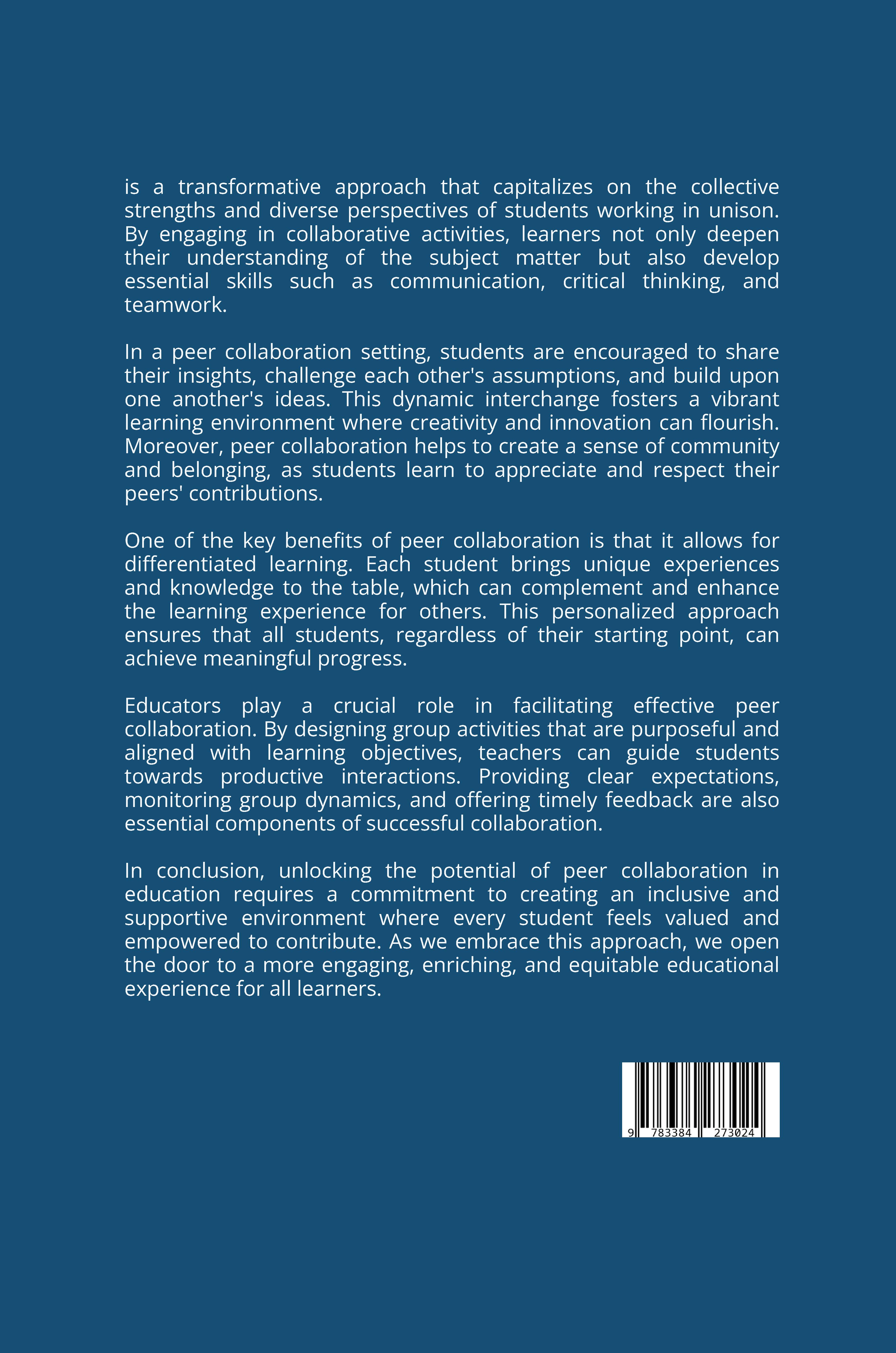 Rückseitencover Learning Together: Unlocking the Potential of Peer Collaboration in Education