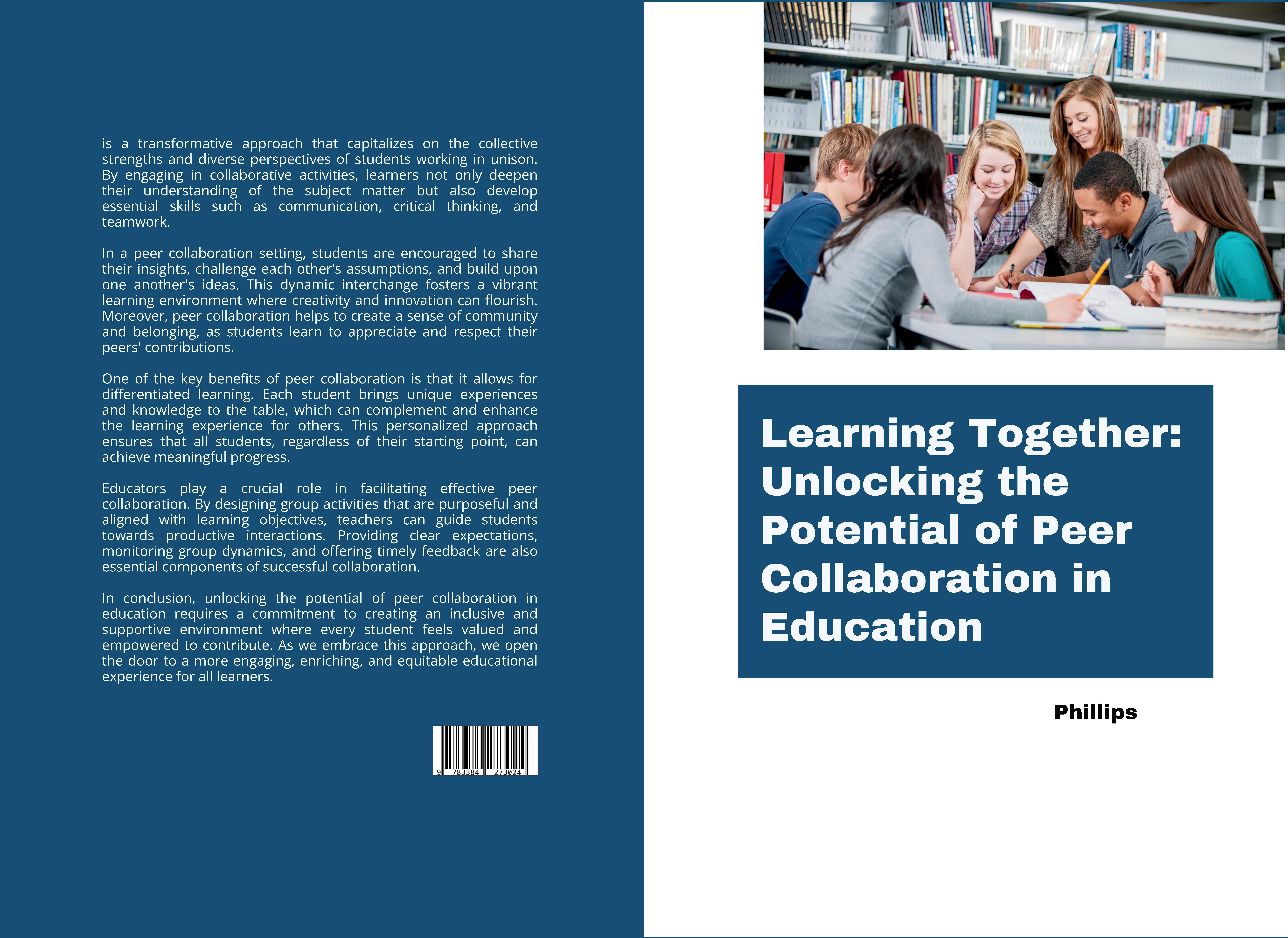 Gesamtes Coverbild Learning Together: Unlocking the Potential of Peer Collaboration in Education