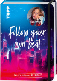 Vorderes Coverbild Follow your own beat. Wochenplaner 2024/2025