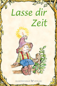 Vorderes Coverbild Lasse dir Zeit
