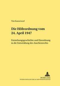 Vorderes Coverbild Die Höfeordnung vom 24. April 1947