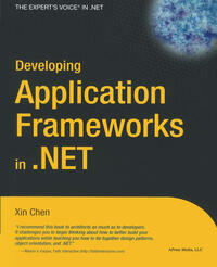 Vorderes Coverbild Developing Application Frameworks in .NET
