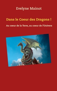 Vorderes Coverbild Dans le coeur des Dragons !