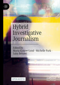Vorderes Coverbild Hybrid Investigative Journalism