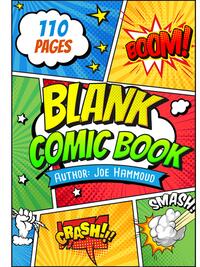 Vorderes Coverbild Create Your Own Adventures: 110-Page Blank Comic Book for Kids & Aspiring Artists!