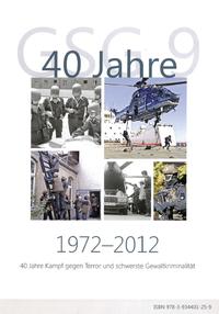 Vorderes Coverbild 40 Jahre GSG9