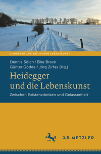 Vorderes Coverbild Heidegger und die Lebenskunst