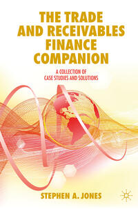 Vorderes Coverbild The Trade and Receivables Finance Companion
