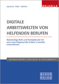 Vorderes Coverbild Digitale Arbeitswelten von helfenden Berufen