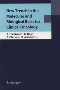 Vorderes Coverbild New Trends in the Molecular and Biological Basis for Clinical Oncology