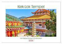 Vorderes Coverbild Kek-Lok Tempel mit farbenfrohen Eindrücken (Wandkalender 2025 DIN A2 quer), CALVENDO Monatskalender