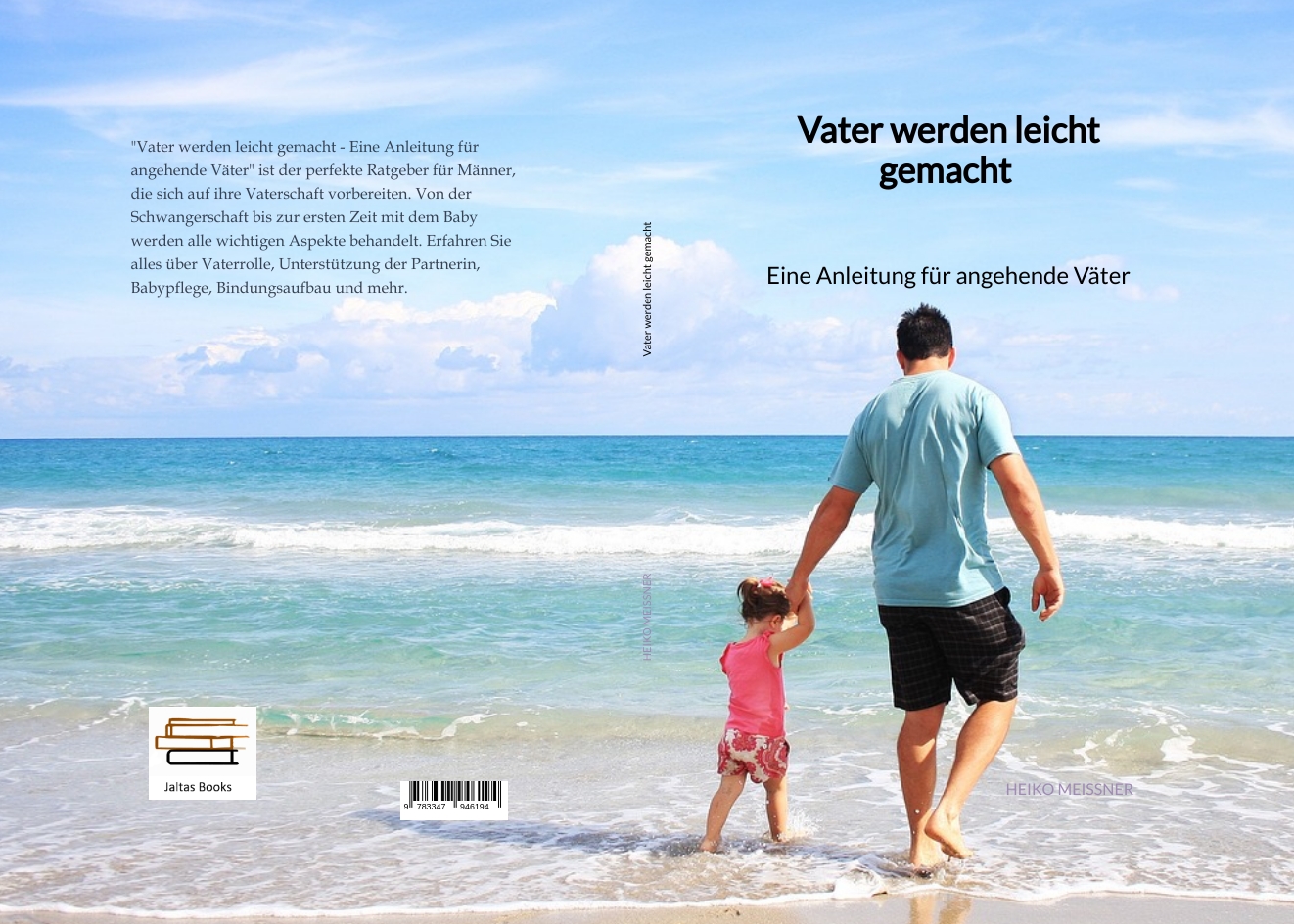 Gesamtes Coverbild Vater werden leicht gemacht - Eine Anleitung für angehende Väter