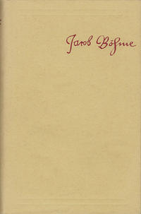 Vorderes Coverbild Jacob Böhme: Sämtliche Schriften / Band 4: De incarnatione verbi, oder Von der Menschwerdung Jesu Christi (1620) u.a.