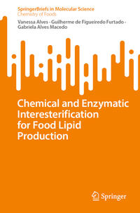 Vorderes Coverbild Chemical and Enzymatic Interesterification for Food Lipid Production