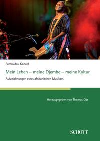 Vorderes Coverbild Mein Leben – meine Djembe – meine Kultur