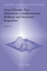 Vorderes Coverbild Leray–Schauder Type Alternatives, Complementarity Problems and Variational Inequalities
