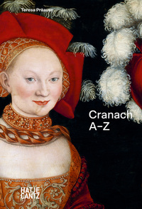 Vorderes Coverbild Lucas Cranach: A–Z