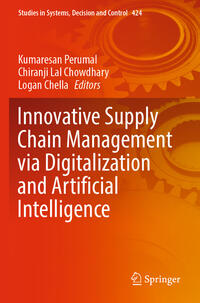 Vorderes Coverbild Innovative Supply Chain Management via Digitalization and Artificial Intelligence