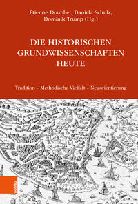 Vorderes Coverbild Die Historischen Grundwissenschaften heute