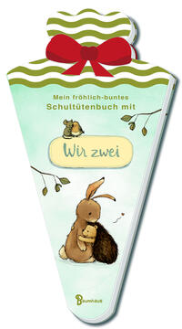 Vorderes Coverbild Mein fröhlich-buntes Schultütenbuch mit WIR ZWEI