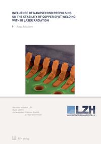Vorderes Coverbild Influence of Nanosecond Prepulsing on the Stability of Copper Spot Welding with IR Laser Radiation