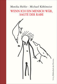 Vorderes Coverbild Wenn ich ein Mensch wär, sagte der Rabe